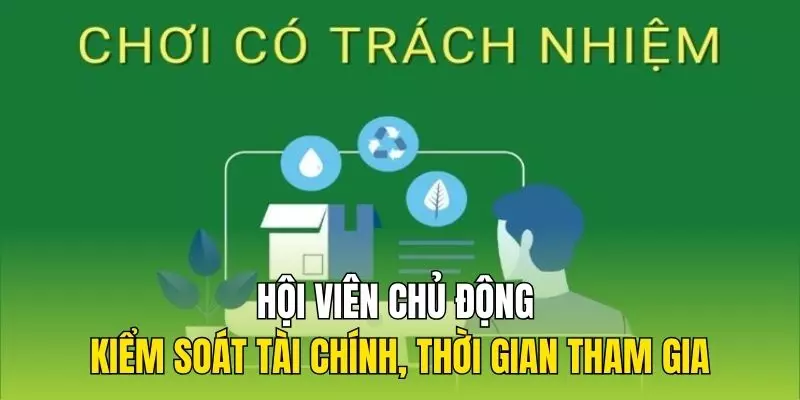 Hội viên chủ động kiểm soát tài chính, thời gian tham gia