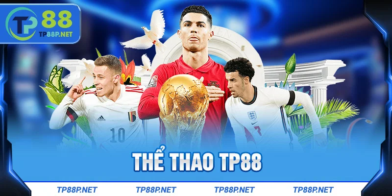 Tìm hiểu Thể thao TP88